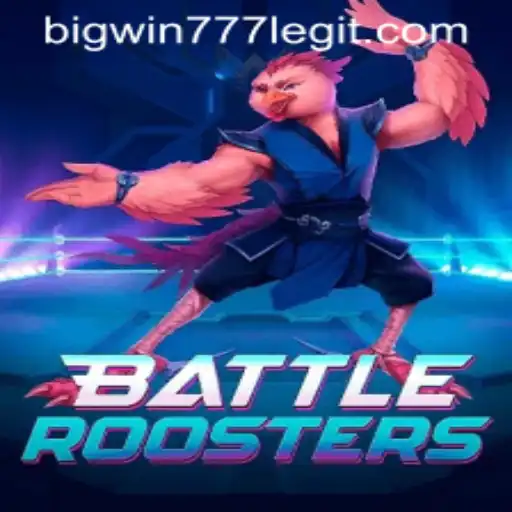 BattleRoosters: The Latest Gaming Phenomenon and the Exciting World of Bigwin777