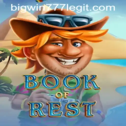 Book of Rest: Dive into the Adventure with Bigwin777