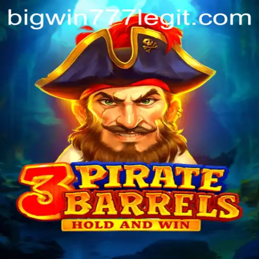 Explore the World of 3PirateBarrels and Bigwin777