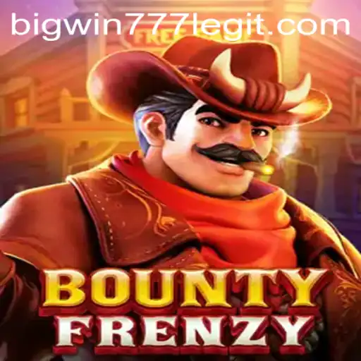 Exploring the World of BountyFrenzy and Bigwin777