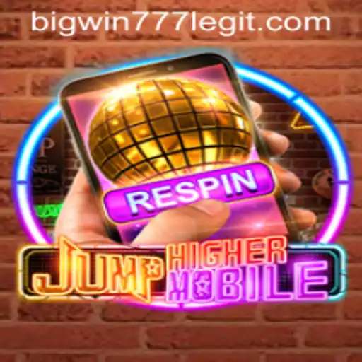 Unlock Endless Fun with JumpHighermobile and Bigwin777