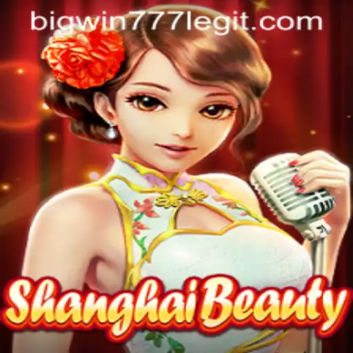 Exploring the World of ShanghaiBeauty and Bigwin777